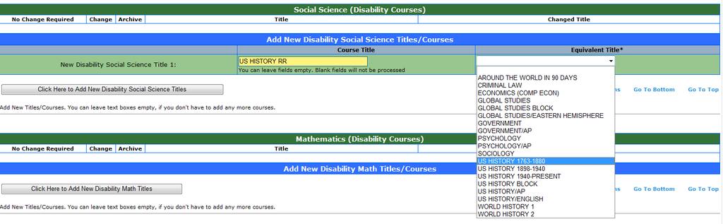 If you have courses specifically designed for students with disabilities, use the module shown on this slide. Type the course name in the supplied field.