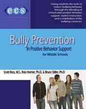 additional resources Ross, Horner, & Stiller, 2008 Bully Prevention in Positive Behaviour Support (BP-PBS) Bully Prevention in Positive Behaviour Support (BP-PBS) Giving students the tools to reduce