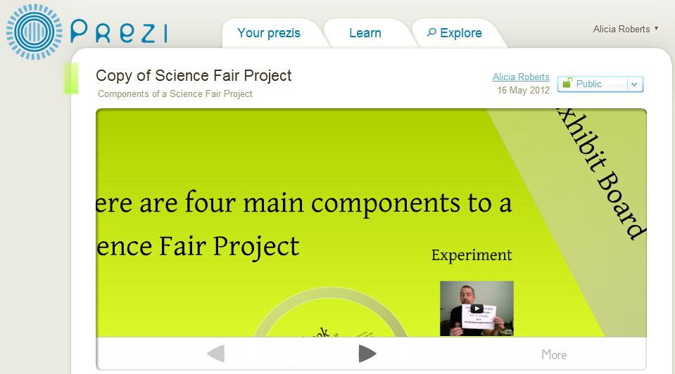 P a g e 20 Sample Science Fair Projects: FREE Web 2.0 Tools for Online Presentations Click on the images below Prezi.