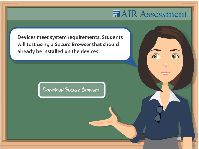 TA Features Slide 4: The TA Certification Course states that TAs are responsible for making sure that devices meet system requirements, and that the Secure Browser is installed on student devices