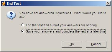 If you have allowed students to complete the test over multiple sessions, they will be given two options. 8.