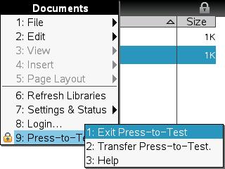 Step 7: Select c > My Documents. While in Press-to-Test mode, a Press-to-Test folder appears in My Documents.
