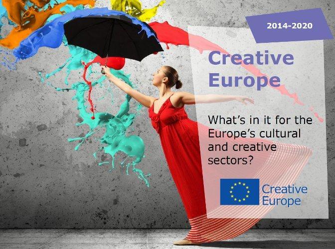 Kreativna Europa Opdi ciljevi programa: Očuvanje, razvoj i promocija europske kulturne i jezične raznolikosti te promocija europske baštine Jačanje konkurentnosti europskog kulturnog i