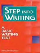 Each chapter centers on a rhetorical task and follows a consistent skill-building format including controlled and free writing, revising, and editing.
