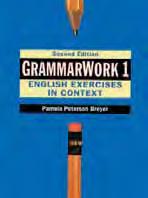Grammar Plus A Basic Skills Course Second Edition Judy DeFilippo and Daphne Mackey High-Beginning Low-Intermediate Student Book 0-201-53495-9 $ 27.