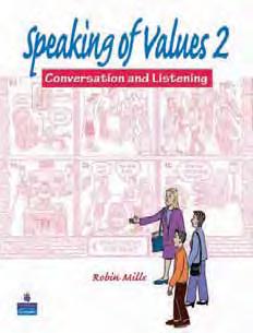 Speaking of Values Conversation and Listening Books 1 and 2 Irene E.