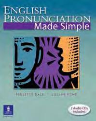 English Pronunciation Made Simple includes separate sections on vowels, consonants, and stress, rhythm and intonation.