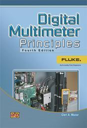 Multimeter Principles Workbook 4 th Edition, Glen Mazur INSTRUCTORS:
