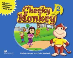 AUDIO CD FREE MULTI-ROM Cheeky Monkey Kathryn Harper and Claire Medwell Cheeky Monkey is a flexible new two-level course for pre-primary which adapts to different teaching situations and styles.