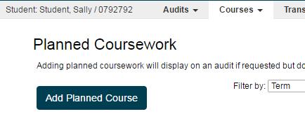 METHOD 2: From the Courses Tab, select Add Planned Course From here: (1) Select the Term, (2) Type in the Course [Subject and Number] 2, (3) Enter Credit Hours, and (4) Select the Grade: Step 2.