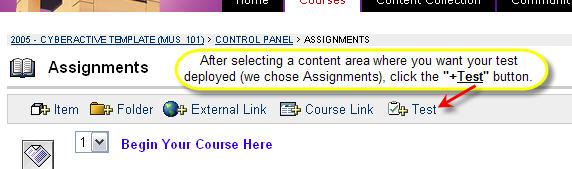 Deploying a Test Step 1: Decide in which Content Area you would like to add your exam,