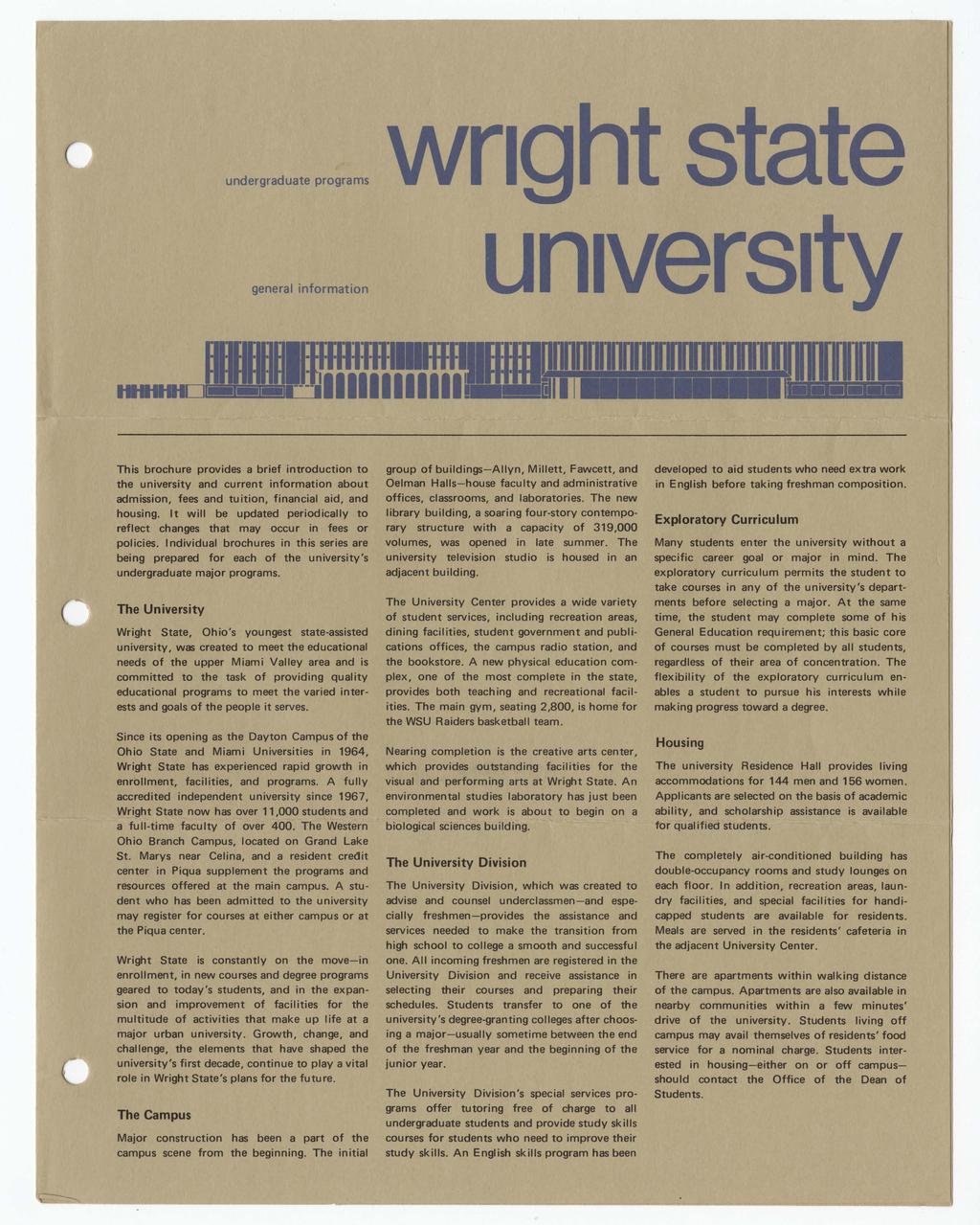 undergraduate programs general information wright state un1vers1ty 11111 This brochure provides a brief introduction to the university and current information about admission, fees and tuition,