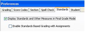 Standards Tab There are two checkboxes on the standards tab.