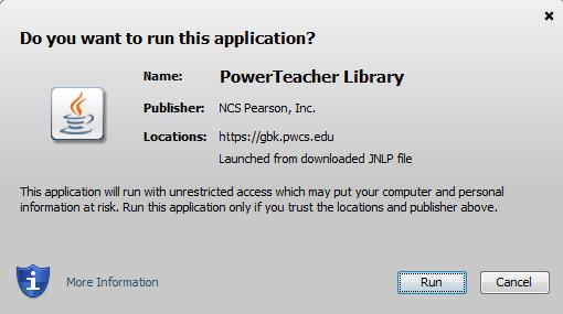 A prompt will display to run the PowerTeacher Library application. 6. Click Run. 7. The PowerTeacher Gradebook will open.