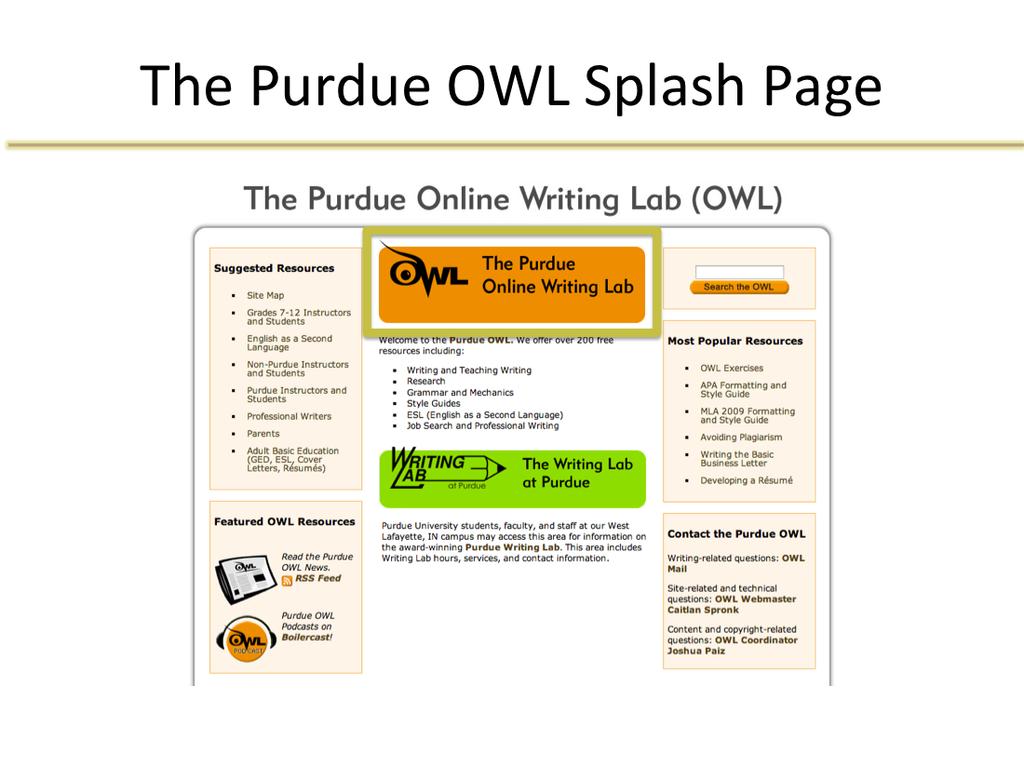 To access the online wri@ng resources, simply click on the orange box that says the Purdue Online Wri@ng.