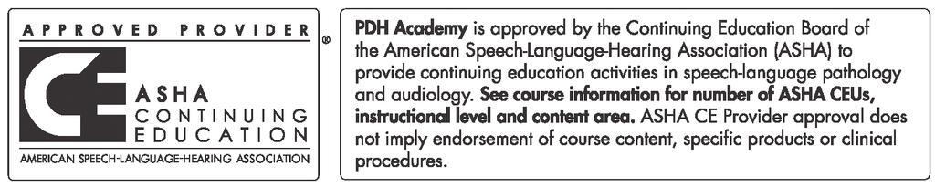 CONTINUING EDUCATION for Speech-Language Pathologists LITERACY AND AUGMENTATIVE- ALTERNATIVE COMMUNICATION USERS: Using Literature to Increase Language Skills and Language to Build Literacy PDH