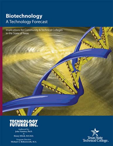 Technology and Workforce Projections Projections published in a report on biotechnology in Texas and the implications for community and technical colleges 1 Biotechnology field will grow rapidly in