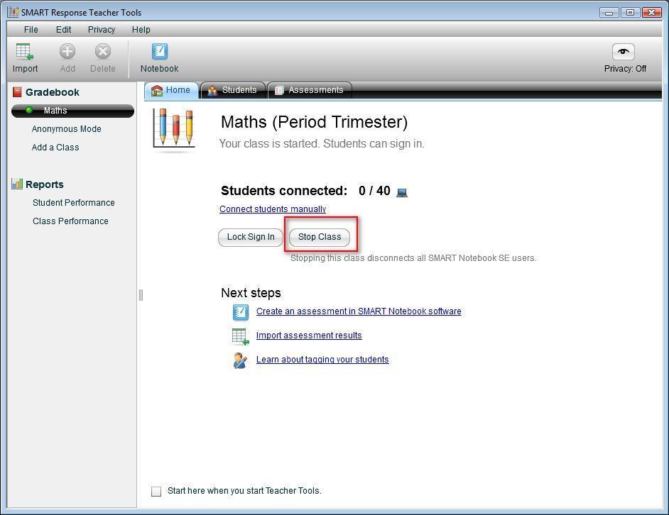 Stop Class (Teacher-side) Stop Class to disconnect all students 1. Open Teacher Tools in Gradebook view 2.