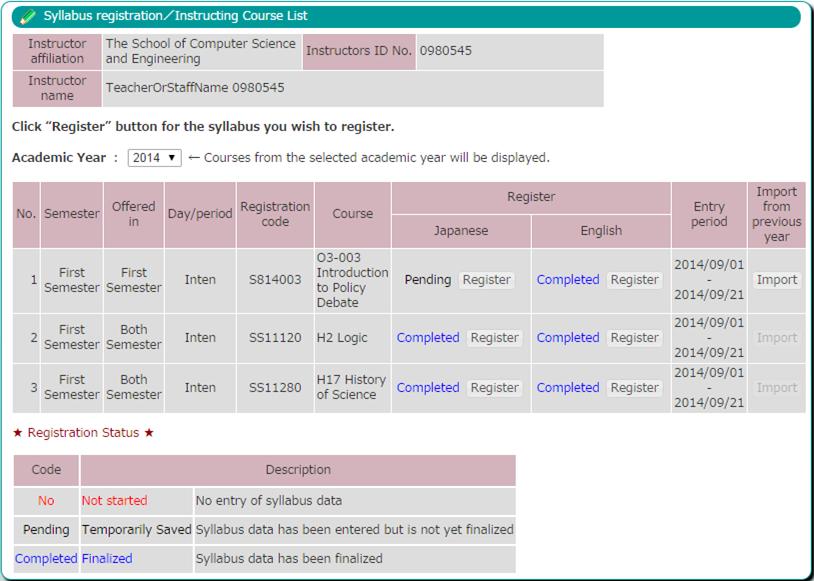 Complete the various syllabus fields and click the "Register" button. The two registered status types include "Temporarily saved" and Edit completed".