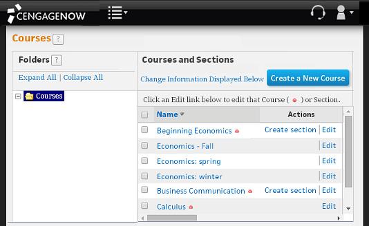 Managing Courses SETTING UP COURSES AND SECTIONS Some institutions, may provide a version of CengageNOW that supplies the Courses page.
