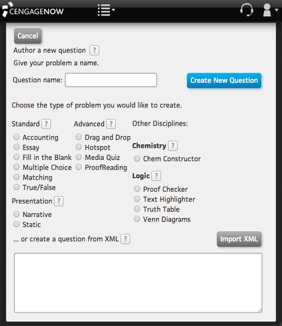 Authoring in CengageNOW CREATING NEW QUESTIONS Click the Create New Item button on the Self Authored Questions page to open the Author