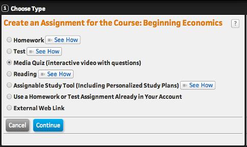 Creating and Managing Assignments You can create a Media Quiz assignment from the Assignments page, as long as your course textbook contains this kind of content.