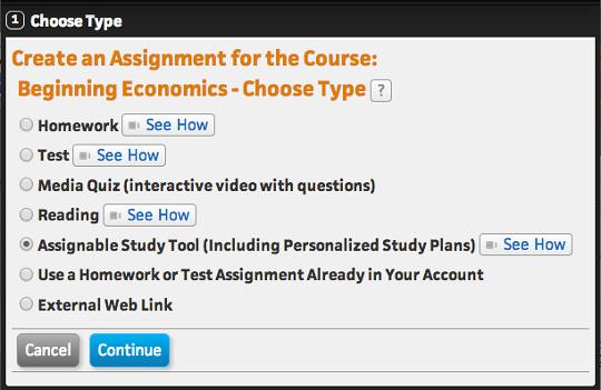 Creating and Managing Assignments Creating Assignable Study Tool Assignments Before you can begin creating an assignment or a series of assignments, you must select a course or section in which to