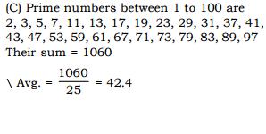 Question (71) Average of prime numbers between 0 to 100 is: 0 स 100 तक क ब च क सभ अभषज य स ख यषओ कष औसत ह? (A) 46.5 (B) 44.5 (C) 42.4 (D) 48.
