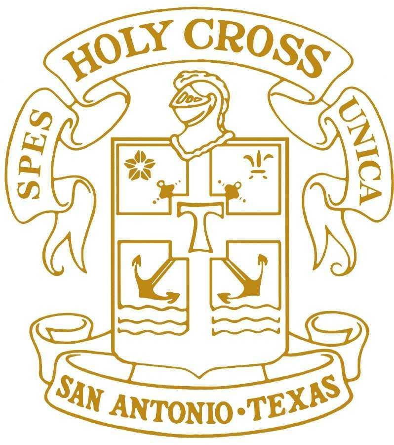 HOLY CROSS OF SAN ANTONIO PARENT AND STUDENT HANDBOOK 2016-2017 HOLY CROSS OF SAN ANTONIO 426 N.