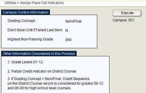 This program will automatically update the pass/fail codes for each semester of a course if all required semester and/or final grades are updated in the student grade course records.