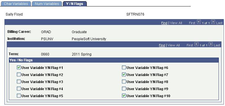 Defining Yes/No Flags Access the Y/N Flags page (Student Financials, Tuition and Fees, Equation Variables, Y/N Flags).