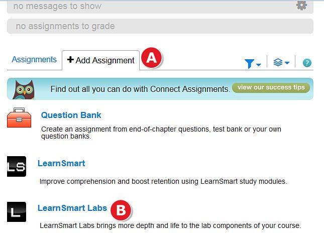 Section 7: LearnSmart Labs Customize and Assign LearnSmart Labs If