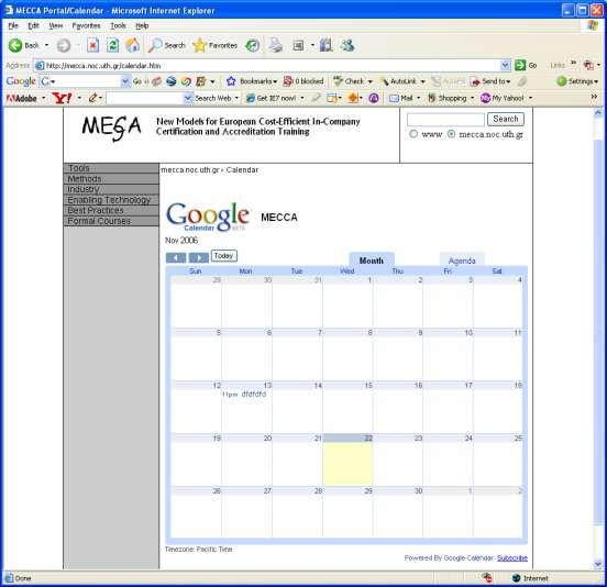 Google Calendar allows the creation of a group calendar, in which a specific group of people are members. Members of a calendar have the ability to review scheduled events.