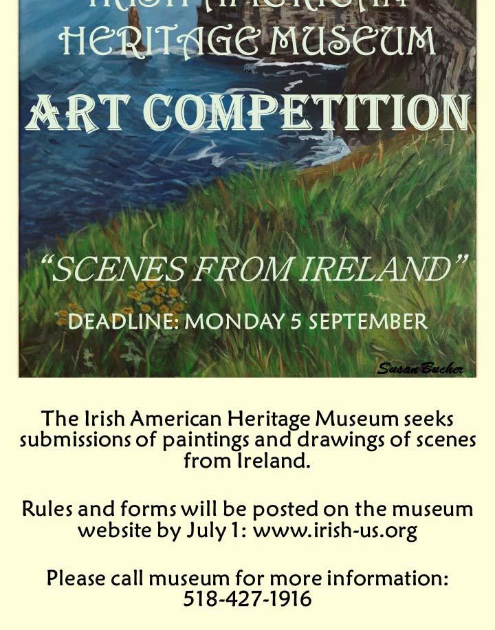 Page 3 of 5 The Irish American Heritage Museum is hosting an art competition of paintings and drawings of Ireland.