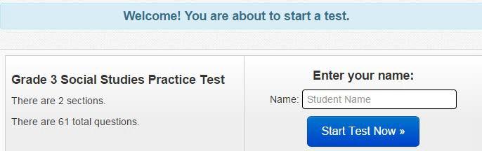Moving Through a Test After the epat has launched in the browser, select the blue Start Test Now button on the welcome screen. Next, select the blue Start Section button on the next screen.