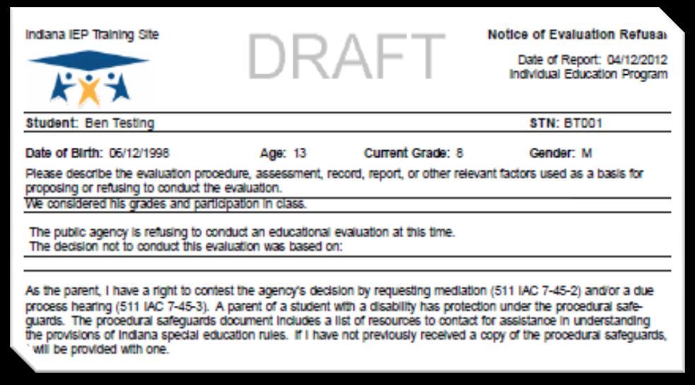 in system Click CREATE FINAL NOTICE OF EVALUATION REFUSAL Click document name to view and/or print