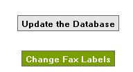 Renaming Faxes For a users who have permission to rename fax links, the Change Fax Labels button