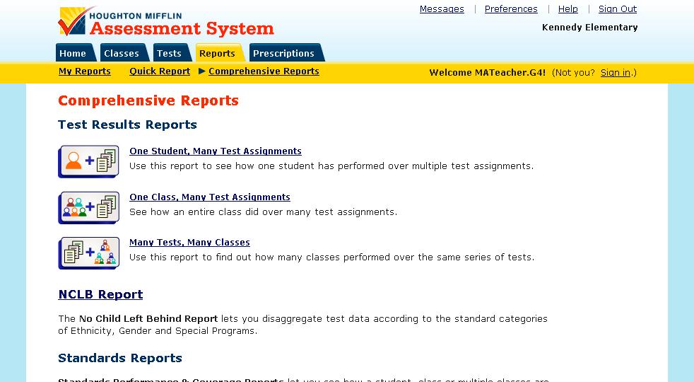 Reporting In addition to the Quick Reports that may be pulled to review the results of one Test Assignment for one Class, HM Online provides Classroom Teachers with the ability to run Comprehensive