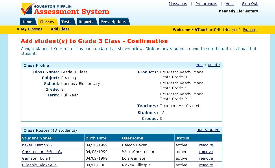 o To add students to your class, click in the box to the right of the student s name.