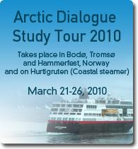 Communication Conferences Arctic Dialogue and Sea Study Tour, March 22-26, 2010 Supply Industry