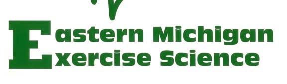 EASTERN MICHIGAN UNIVERSITY SCHOOL OF HEALTH PROMOTION & HUMAN PERFORMANCE SPORTS MEDICINE MAJOR CONCENTRATION IN