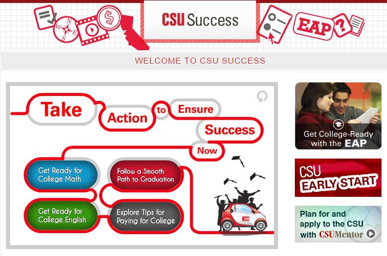 Communication CSU has updated English/math Success sites Early Start page Trained CSU EAP, Outreach, Testing and