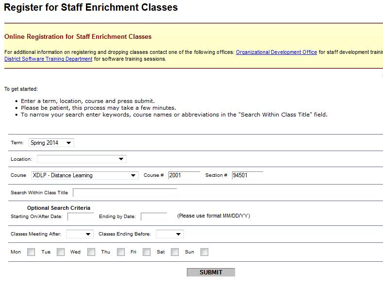 Fill out the form (3 steps) 1 Enter the Current Term 2 Enter Course # 3 1. Term: Enter the current term 2.