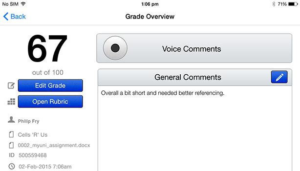Tap the pencil icon in the top right hand corner of the screen to access Grade Overview. From this page you can edit a grade, open an associated rubric or add text and voice comments.