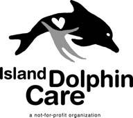 . Participant Application & Information Dear Parents and Caregivers, Thank you for your interest in the special programs we provide at Island Dolphin Care.