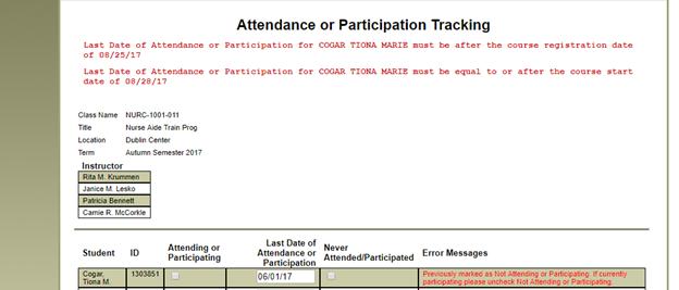 An additional error message will be received when entering a Last Date of Attendance or Participation for a student when the date entered is before the date the student registered for the course or