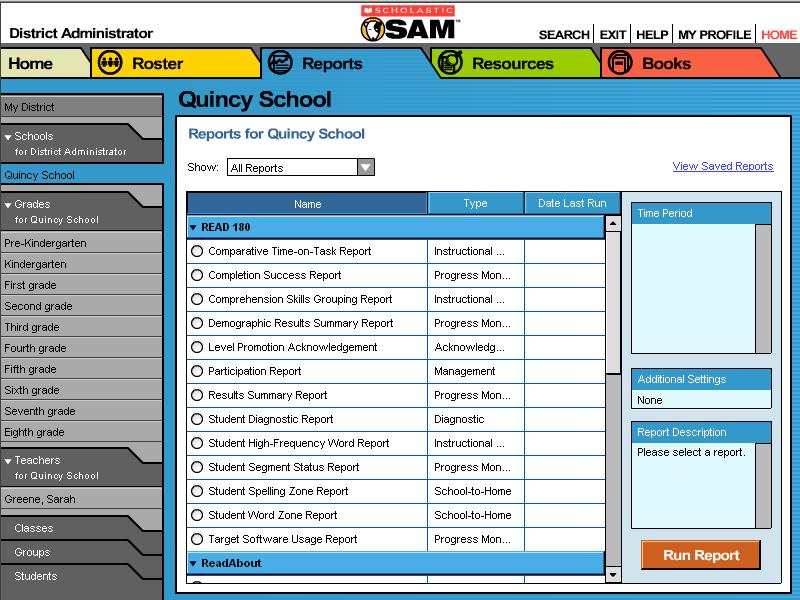 Creating and Using Reports When students work in SAM-based technology programs, SAM automatically collects and saves students performance data.