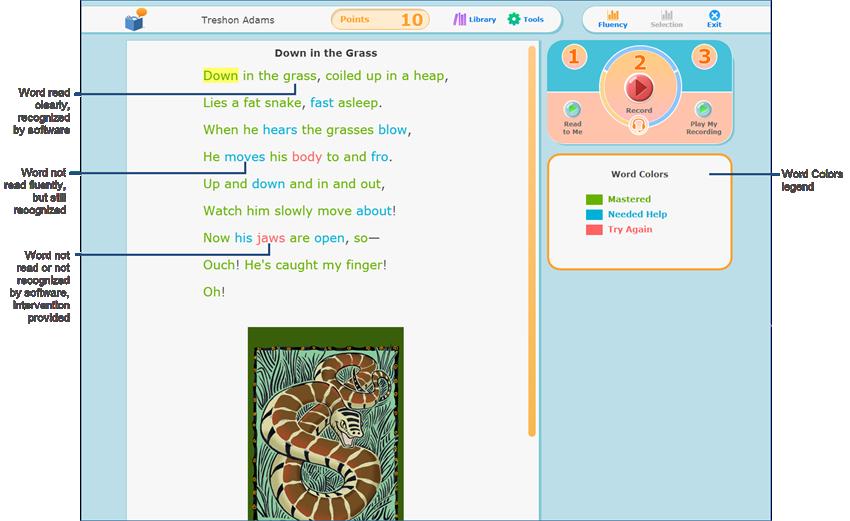 6 Step 2 Read and Record activity Practice your words The software uses different colors to indicate how well the student read each word.