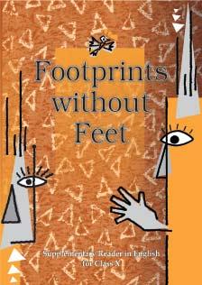 Class X 1060 Footprints without Feet English Suppl. Reader Rs. 25.00 Serial Code Title Price 101 1060 Footprints without Feet English Suppl. Rs. 25.00 Reader Course - B 102 1061 Shemusi Dwitiya Bhag -Sanskrit Rs.