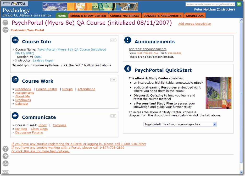 5 The PsychPortal Home Page Once you ve logged in, you will arrive on the home page. From here, you can access all the information, tools, and resources in PsychPortal.